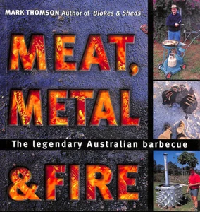 Meat, Metal, & Fire by Thomson, Mark - Picture 1 of 1