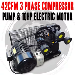 42CFM , 3 PHASE COMPRESSOR PUMP & 10hp ELECTRIC MOTOR FULL SETUP MINUS TANK - Picture 1 of 6