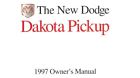 1997 Dodge Dakota Owners Manual User Guide Reference Operator Book Fuses Fluids