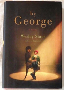 By George: A Novel by Wesley Stace Signed - Bild 1 von 2
