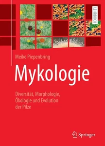 Mykologie | Diversität, Morphologie, Ökologie und Evolution der Pilze | Buch - Bild 1 von 1