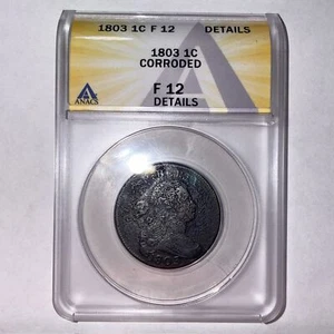 ANACS F12 1803 100 over 000 Draped Bust Large Cent Fine Coin, Details #22641 - Picture 1 of 4