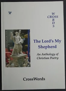 The Lord's My Shepherd An Anthology of Christian Poetry 2008 - Imagen 1 de 2