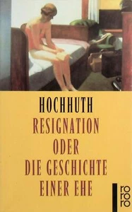 Resignation oder die Geschichte einer Ehe (Deutsch) Taschenbuch - Bild 1 von 2