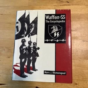 Waffen SS: The Encyclopedia - Nazi - Hardcover, von Marc J Rikmenspoel — sehr gut - Bild 1 von 2
