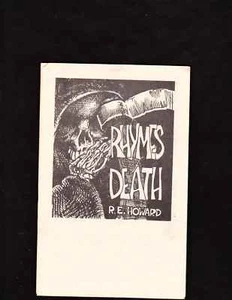 ROBERT E HOWARD "RHYMES OF DEATH" RARE LIMITED ED.NICE - Picture 1 of 3