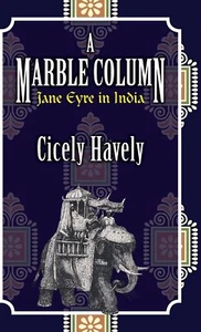 A Marble Column: Jane Eyre in India Hardcover - Free Postage - Picture 1 of 2