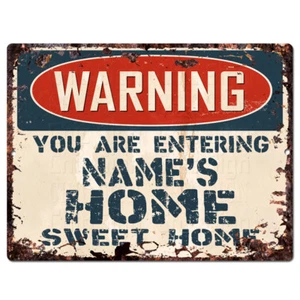 PWLH-0000 WARNING NAME'S HOME Custom Personalized Chic Sign Decor Funny Gift - Picture 1 of 1