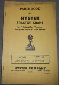 HYSTER CRANE PARTS BOOK MANUAL FOR CATERPILLAR TRACTOR DOZER - Picture 1 of 5