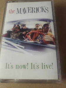 The Mavericks    its noe its live    Cassette - Picture 1 of 3