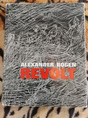 Revolt  - Alexander Bogen  Hebrew/Eng, DJ  1st 1977 Signed  NUMBERED. INSCRIBED - Image 1 of 4