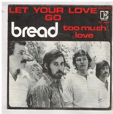 BREAD    Let your love go     7"  SP 45 tours   - Photo 1/4