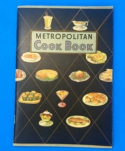 Vintage METROPOLITAN COOK BOOK 64 pgs 1930's A Little of Everything - Imagen 1 de 9