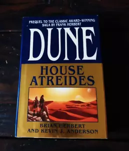 Brian Herbert & Kevin J. Anderson - Dune - House Atreides - First Printing - Foto 1 di 5