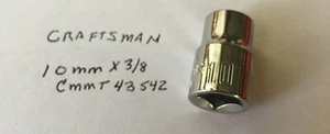Craftsman 10mm x 3/8" Dr  Socket - 6 Pt CMMT 43542 Chrome Finish Free USA  Ship - Foto 1 di 4