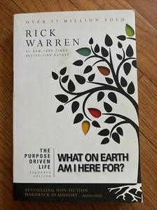 Purpose Driven Life : What on Earth Am I Here for? - Expanded Edition by Rick... - Bild 1 von 4