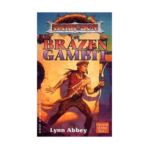 TSR Dark Sun Novel Chronicles of Athas #1 - The Brazen Gambit VG+ - Bild 1 von 1