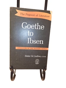 Goethe to Ibsen - Literature of the Western World (PB, 1962) Sister M. Judine - Foto 1 di 1