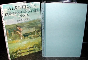 A LIGHT TOUCH David Curtis 1st Ed Colour illus PAINTING LANDSCAPES in OILS Art - Imagen 1 de 1