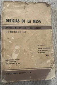 Delicias De La Mesa:Manual De Cocina Y Reposteria soft Spanish Cuban 13 Ed. - Imagen 1 de 16