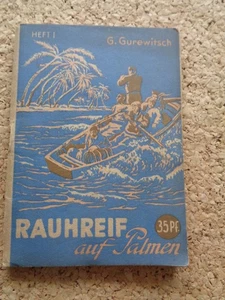 Kleine Jugendreihe-Rauhreif auf Palmen (1.Teil) - Georgi Gurewitsch-DDR - 2/1953 - Bild 1 von 4