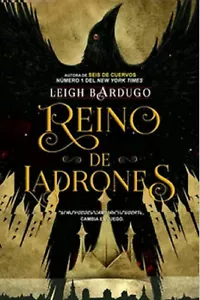 Libro Reino de ladrones (Spanish Edition) By Leigh Bardugo - Imagen 1 de 1