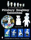 An Unauthorized Guide to Pillsbury(r) Doughboy(r) Collectibles by Jane Ann Boyd