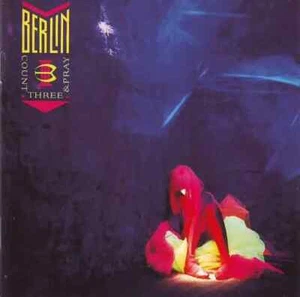 Berlin Count Three & Pray Geffen Records Vinyl LP - Bild 1 von 1