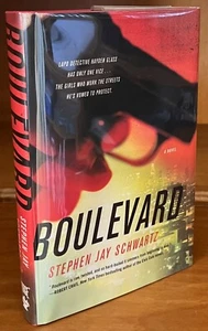 Boulevard by Schwartz, Stephen Jay, SIGNED/DATED Hardcover 1st Edition Brand New - Imagen 1 de 9