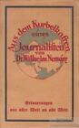 Buch: Aus dem Kurbelkasten eines Journalisten, Nemeny, Wilhelm. 1925