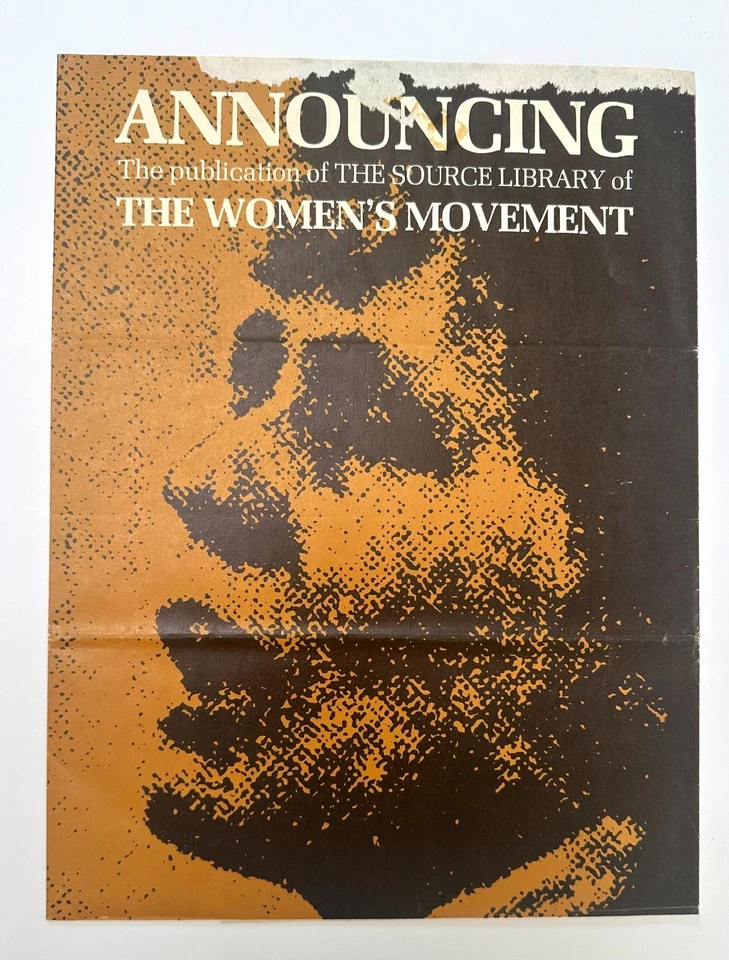 RARE 1970 WOMEN’S MOVEMENT Source Book Press Publication - FEMINISM LIVES Poster - Image 1 of 4