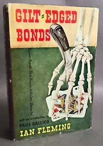 First US Edition Ian Fleming Gilt-Edged Bonds The MacMillan Company 1961 - Foto 1 di 11