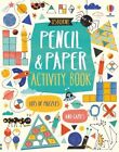 Pencil and Paper Activity Book: 1 By Various