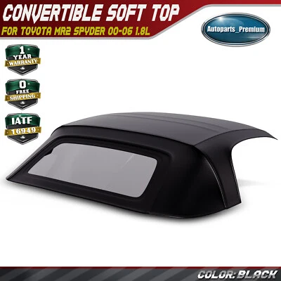 Nuevo techo blando convertible negro para Toyota MR2 Spyder 00-06 1,8 L con ventana de vidrio Foto 1 de 4