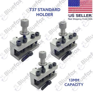 T37 Quick Change Tool Post Standard Holder 13mm 3 Pcs Fits Mifords Super 7 Lathe - Picture 1 of 3