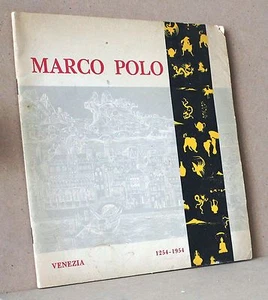 Marco Polo celebration of the VII centenary of his birth 1254-1954 - Picture 1 of 1