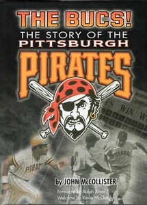 The Bucs: The Story of the Pittsburgh Pirates (1998, Hardcover) BASEBALL BOOK - Picture 1 of 2