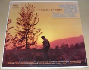 FERLIN HUSKY - Walkin' and a Hummin' (LP, 1961) VG - Picture 1 of 1