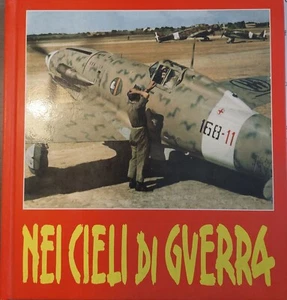 Nei Cieli di Guerra - Ventennale della Regia Aeronutica Albertelli  WWII - 2001 - Picture 1 of 1