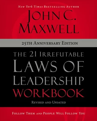 The 21 Irrefutable Laws of Leadership Workbook 25th Anniversary Edition: Follow - Image 1 of 3