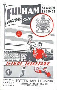 FULHAM V TOTTENHAM HOTSPUR ~ 25 MARCH 1961 ~ SPURS DOUBLE WINNING SEASON - Picture 1 of 2