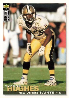 Tyrone Hughes 1995 Collector's Choice #159 New Orleans Saints - Image 1 of 2
