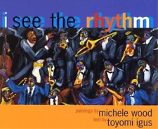 Toyomi Igus Michelle Wood I See the Rhythm (Paperback) (UK IMPORT)