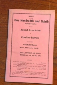 Minutes of 100th Annual Session Antioch Association of Primitive Baptists - 1978 - Picture 1 of 6