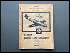 WWII German Aircraft and Armament Identification U.S. Intelligence Summary