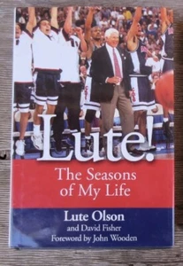 Lute Olson SIGNED/AUTOGRAPHED Book - Lute! - Arizona Wildcats Basketball Coach - Foto 1 di 2
