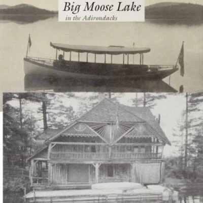 ЧАСТНЫЕ РЕЗИДЕНЦИИ ADIRONDACKS NY HISTORY TALES БОЛЬШОЕ ЛОСИНОЕ ОЗЕРО ЛАГЕРЯ ДИКАЯ ПРИРОДА - Изображение 1 из 4