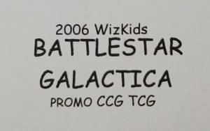 BATTLESTAR GALACTICA PROMO CCG TCG Dr. Baltar, Gaius Civilian #006 REG LE - Picture 1 of 3