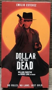 DOLLAR FOR THE DEAD (VHS, 1999) Emilio Estevez, William Forsythe, Howie Long - Foto 1 di 4