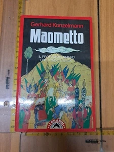GERHARD KONZELMANN MAOMETTO I GRANDI TASCABILI BOMPIANI 191 1991+CON SDA INCLUSA - Foto 1 di 2